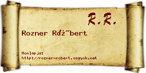 Rozner Róbert névjegykártya